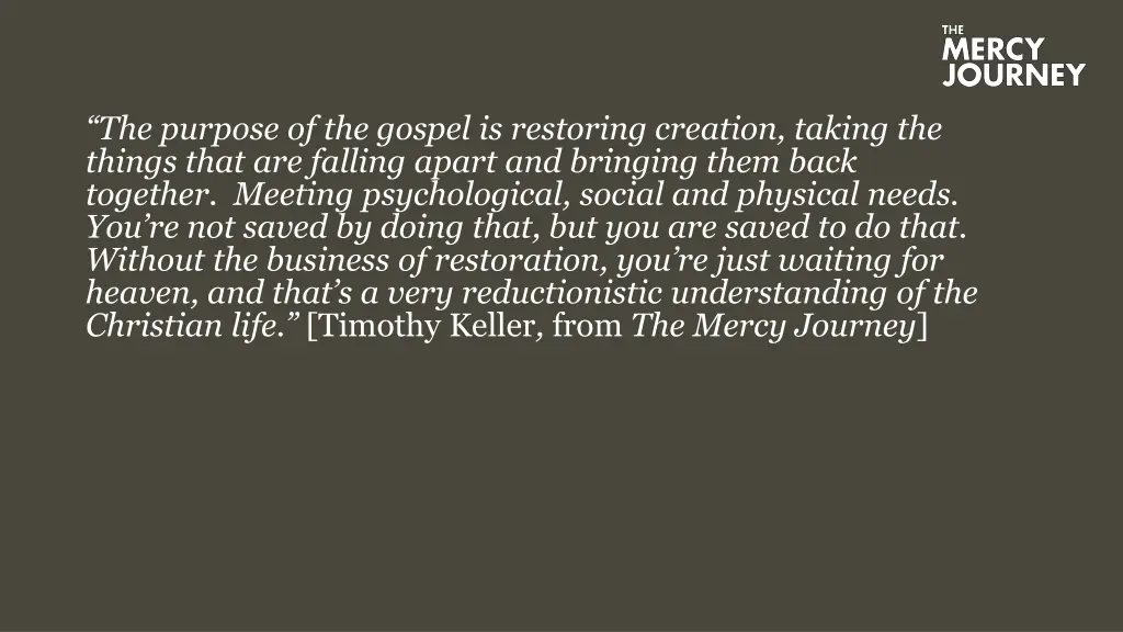 the purpose of the gospel is restoring creation