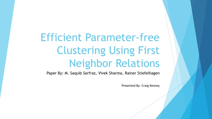 efficient parameter free clustering using first