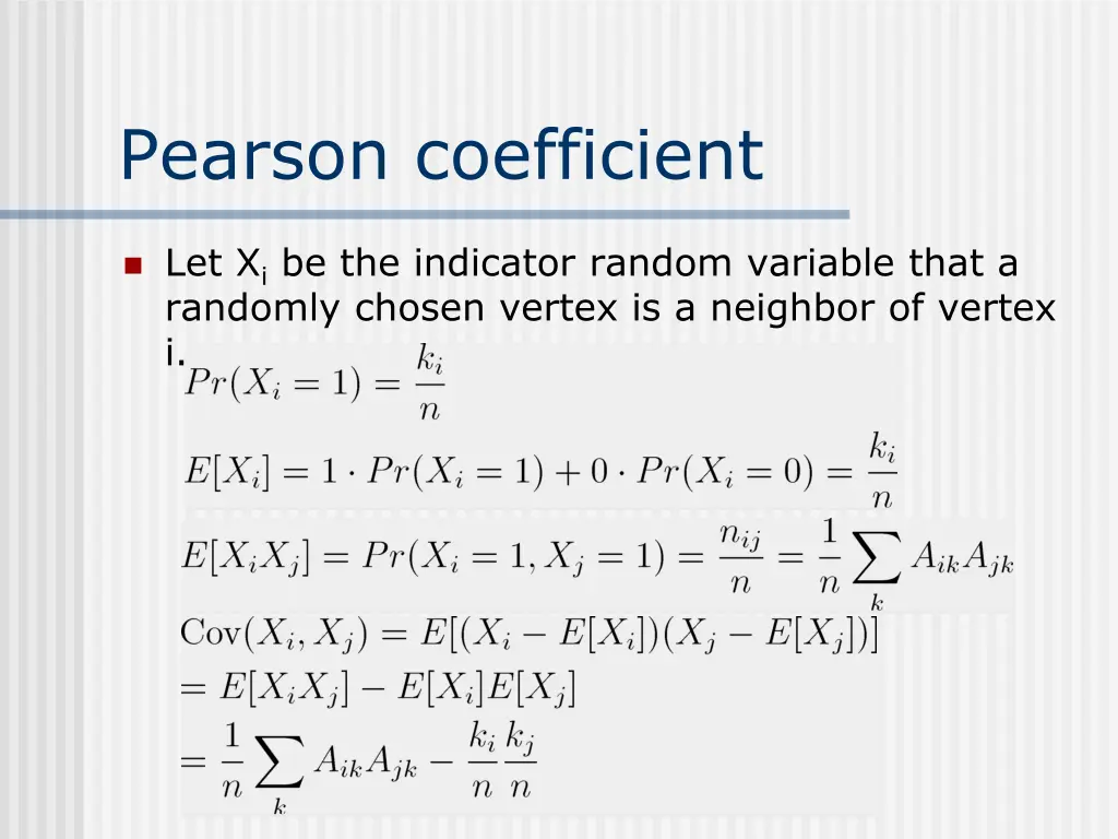 pearson coefficient 1