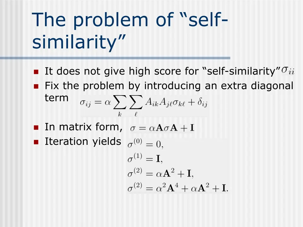 the problem of self similarity