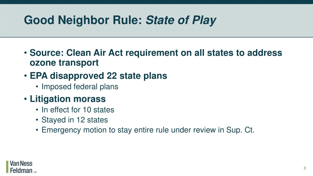 good neighbor rule state of play