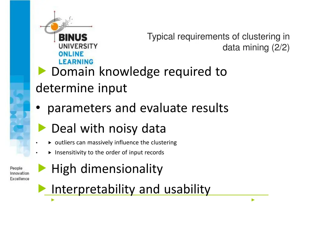 typical requirements of clustering in