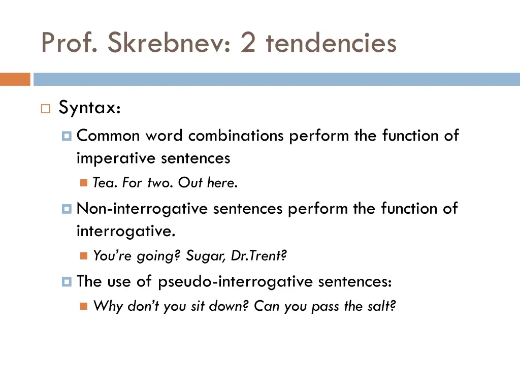 prof skrebnev 2 tendencies 2