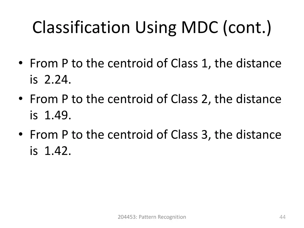 classification using mdc cont