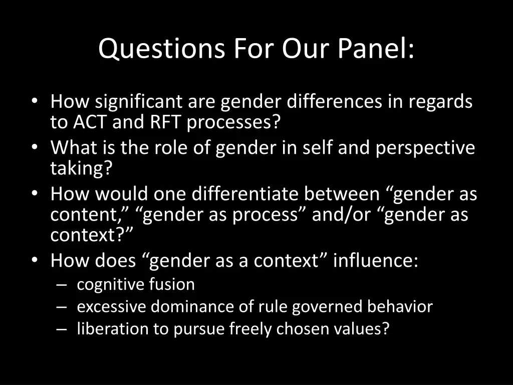 questions for our panel 1