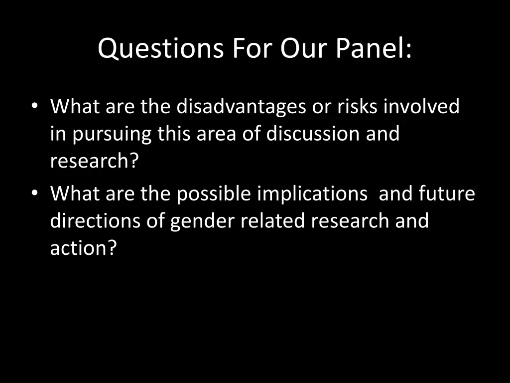 questions for our panel 3