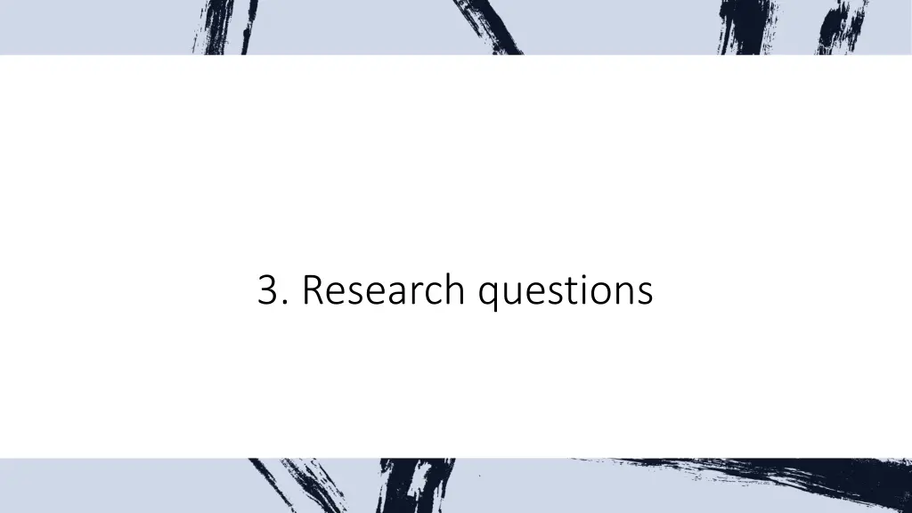 3 research questions