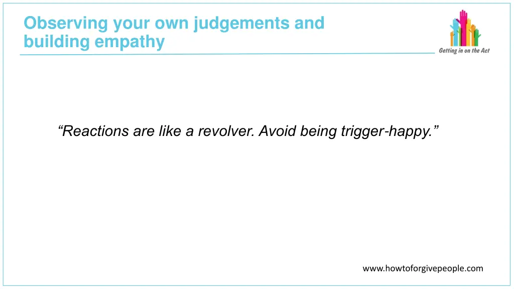 observing your own judgements and building empathy