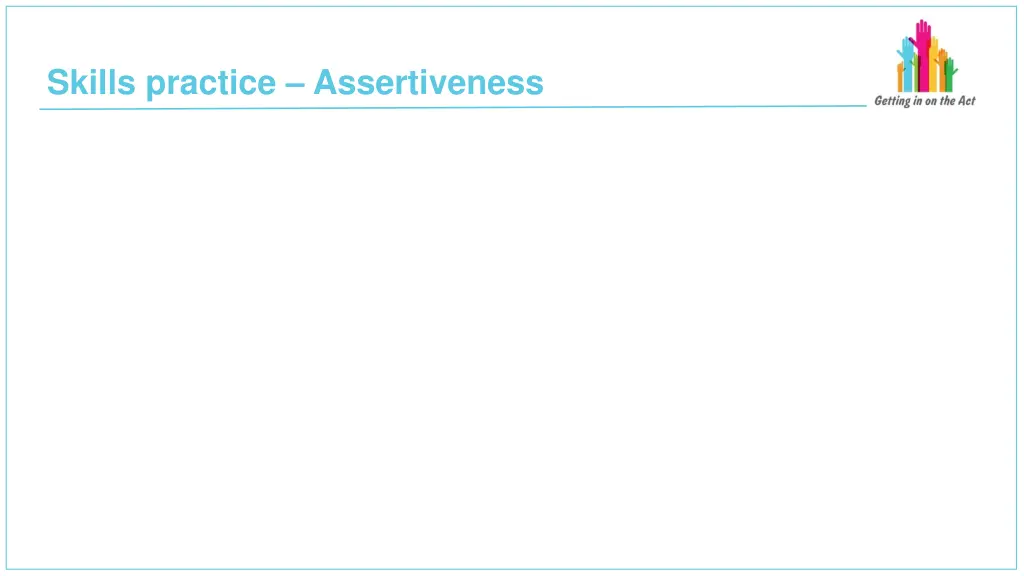 skills practice assertiveness