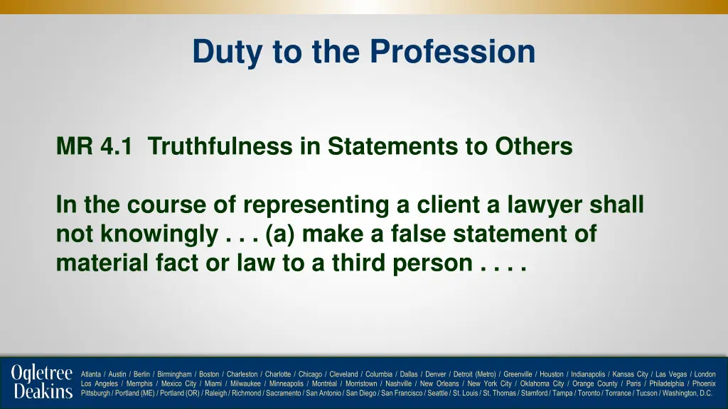 duty to the profession 1