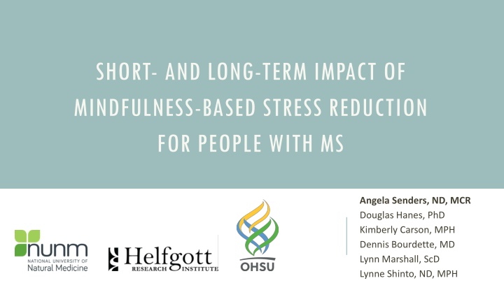 short and long term impact of mindfulness based