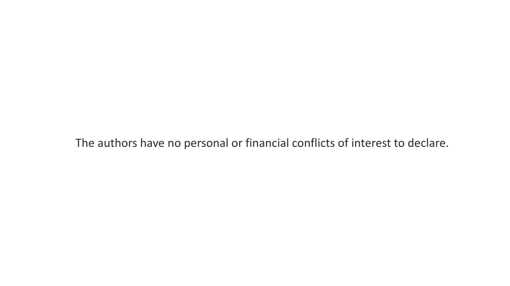 the authors have no personal or financial