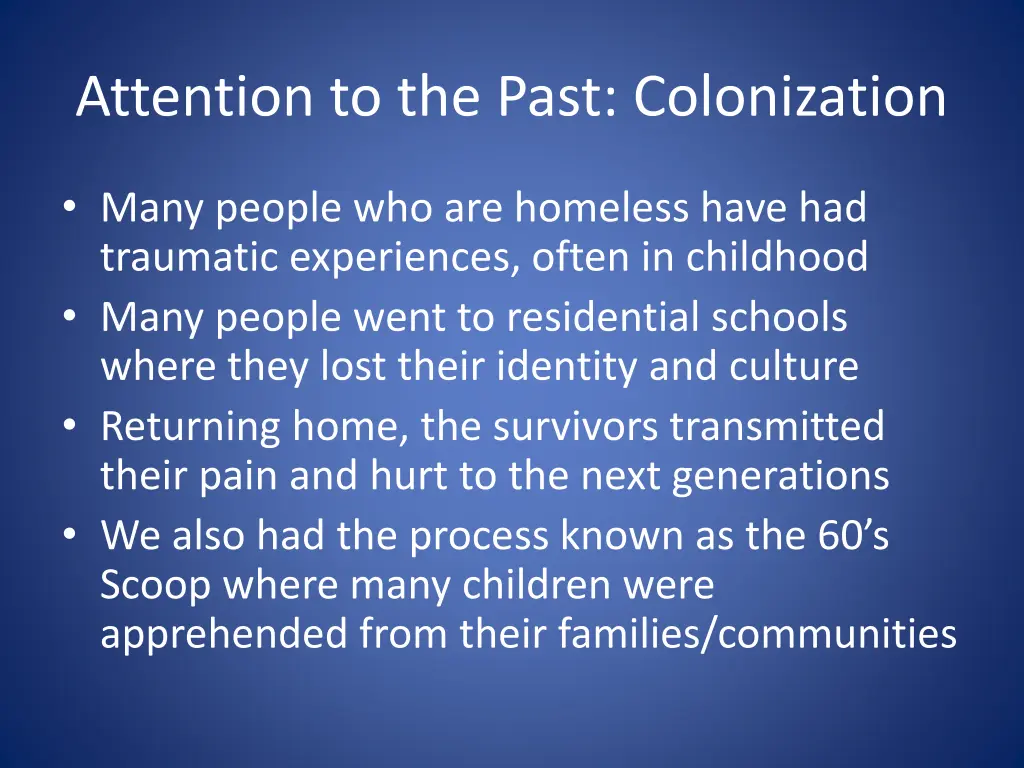 attention to the past colonization