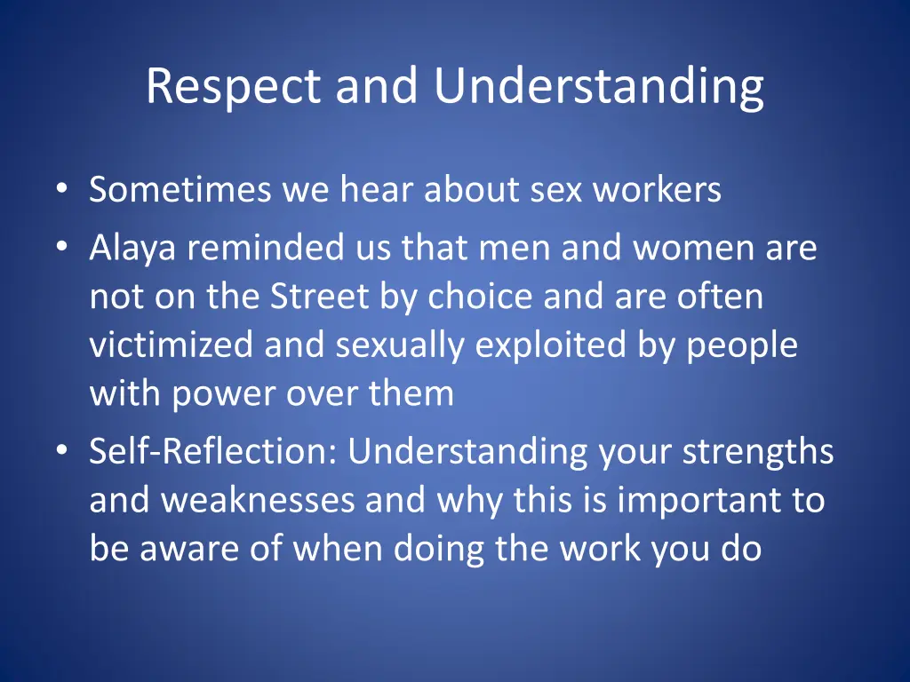 respect and understanding