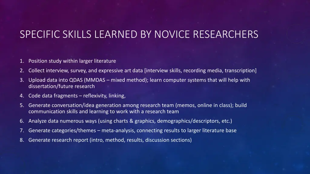 specific skills learned by novice researchers