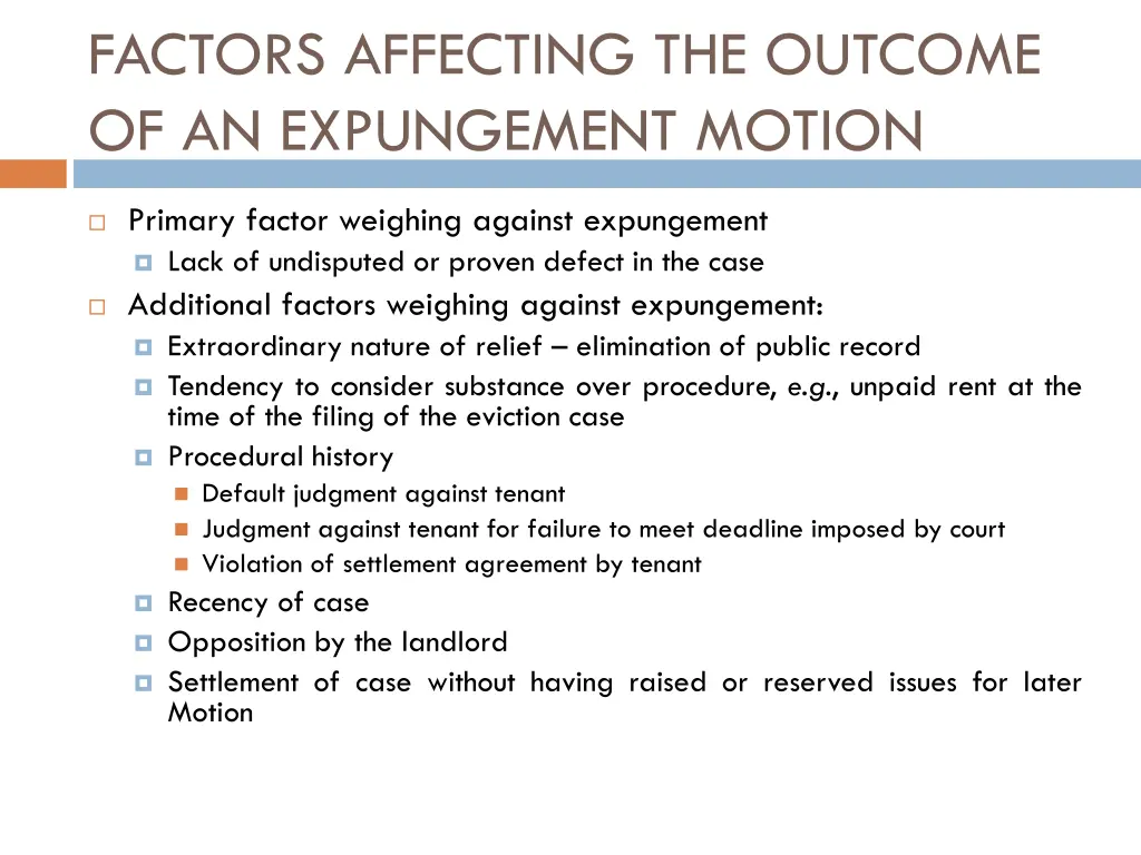 factors affecting the outcome of an expungement 2