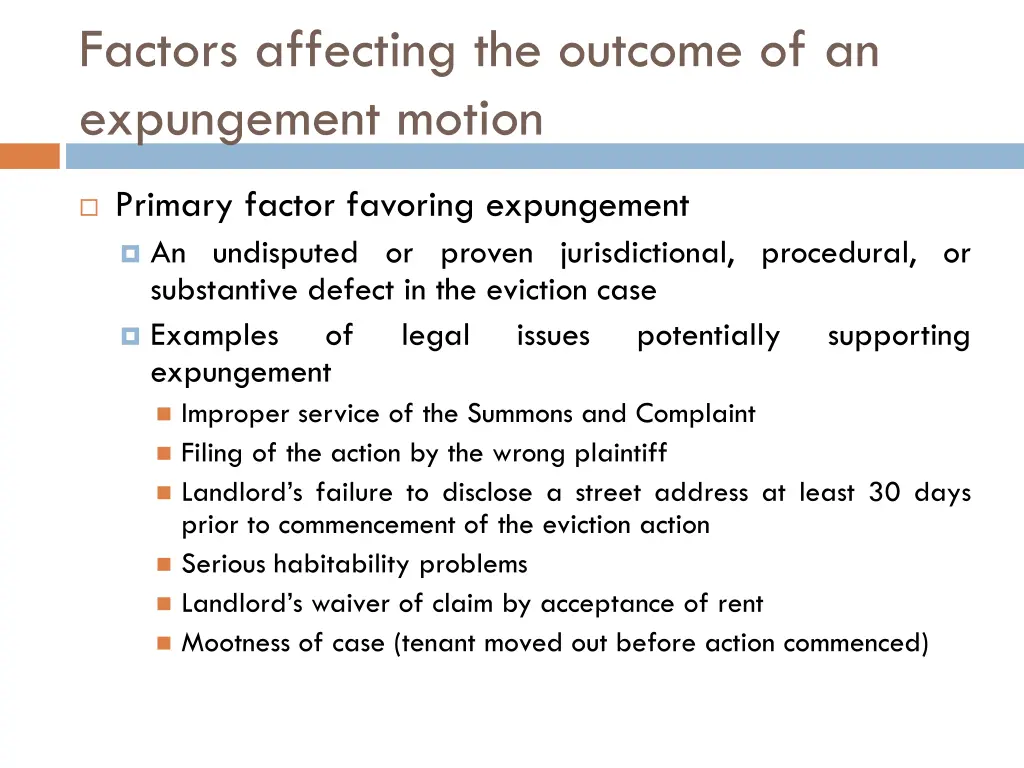 factors affecting the outcome of an expungement