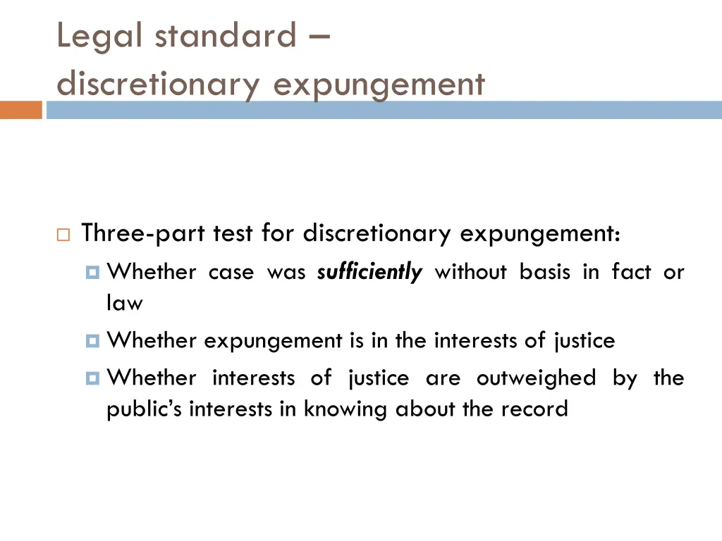 legal standard discretionary expungement 1