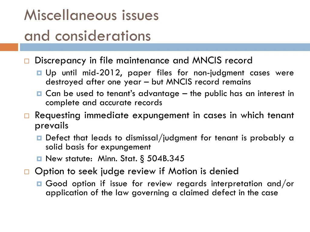 miscellaneous issues and considerations