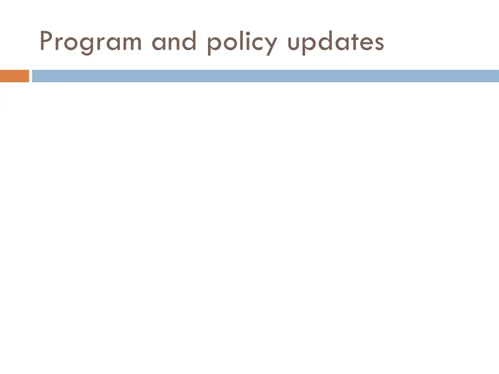 program and policy updates