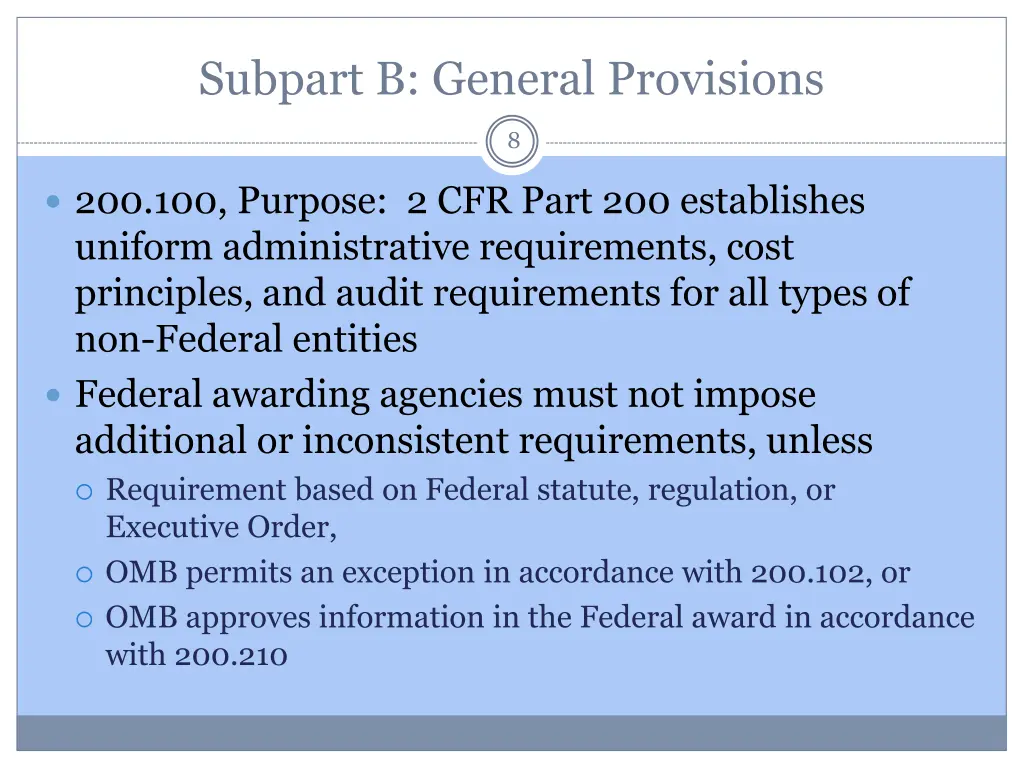 subpart b general provisions