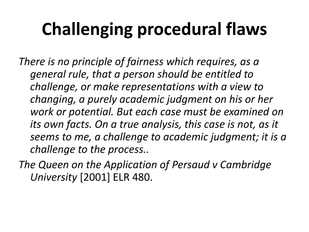 challenging procedural flaws