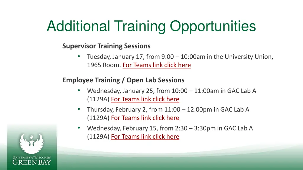 additional training opportunities