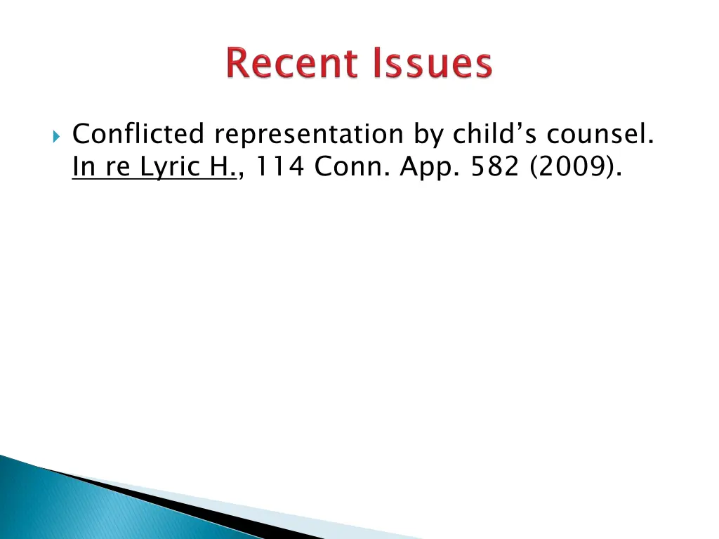 conflicted representation by child s counsel