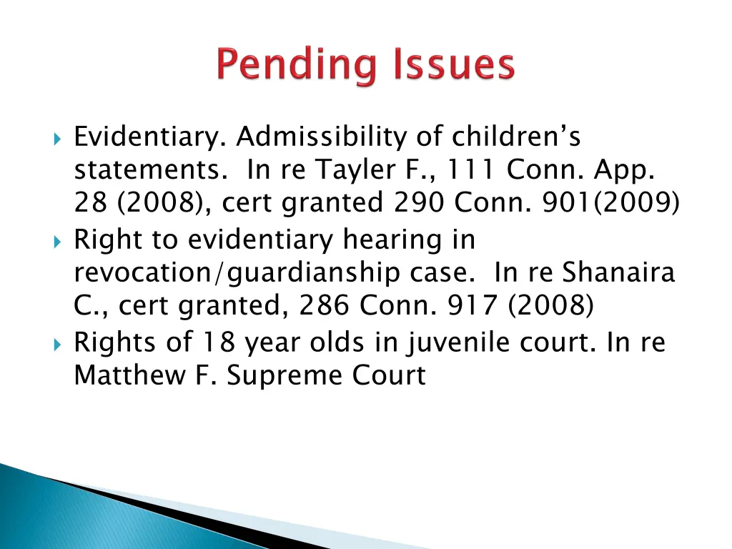 evidentiary admissibility of children