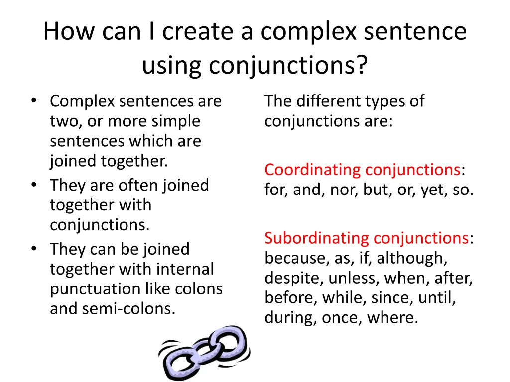 how can i create a complex sentence using