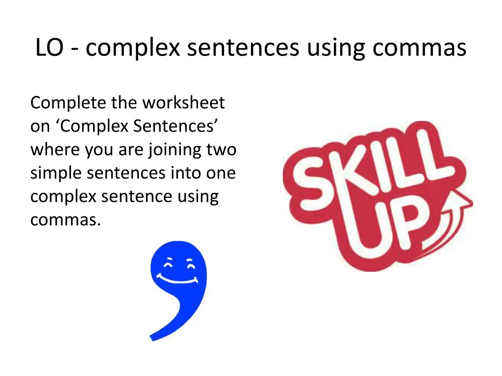 lo complex sentences using commas 1