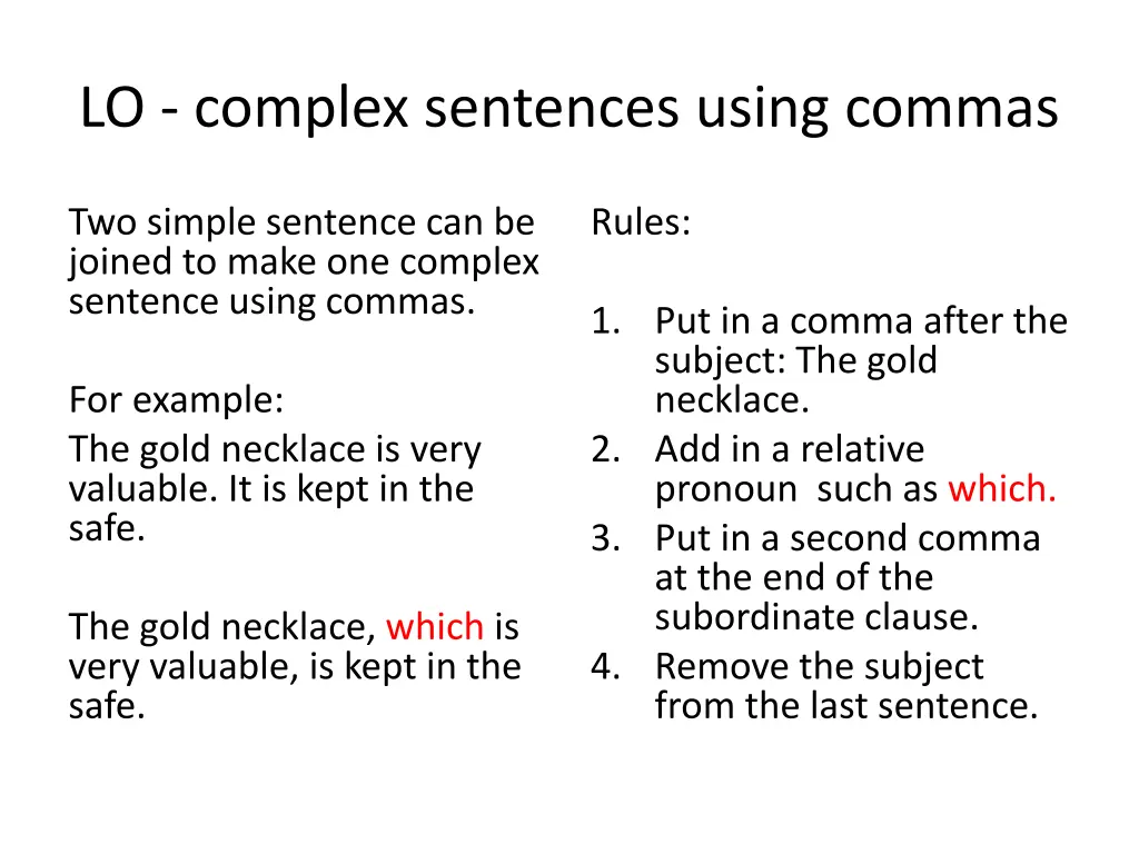 lo complex sentences using commas