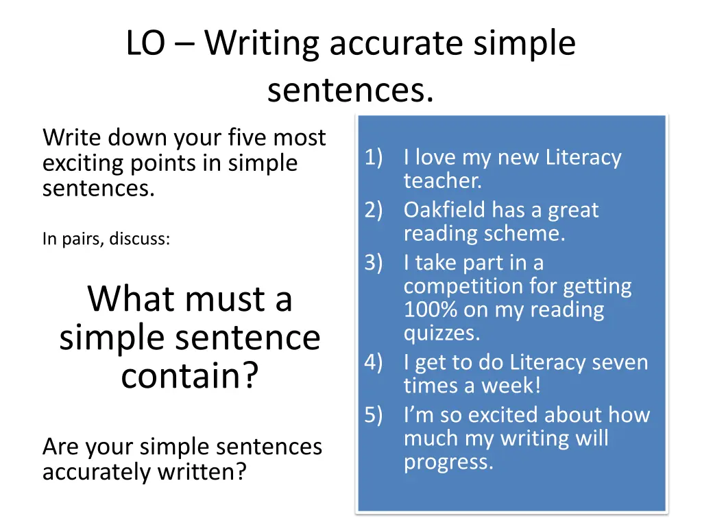 lo writing accurate simple sentences