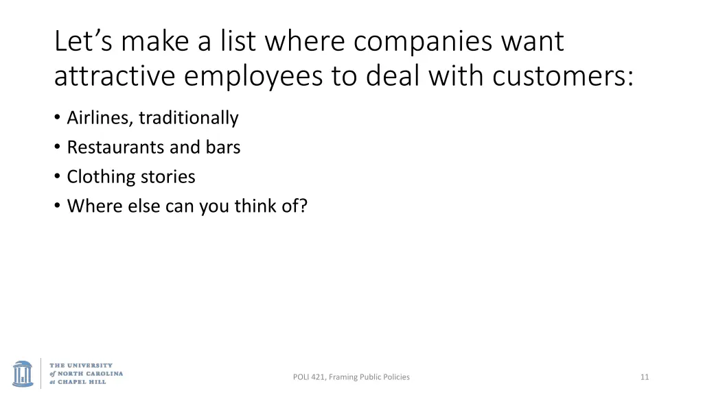 let s make a list where companies want attractive