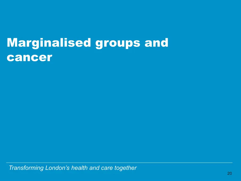 marginalised groups and cancer