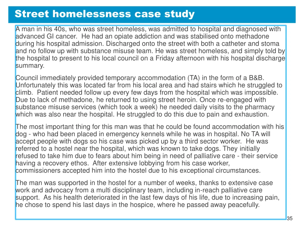 street homelessness case study