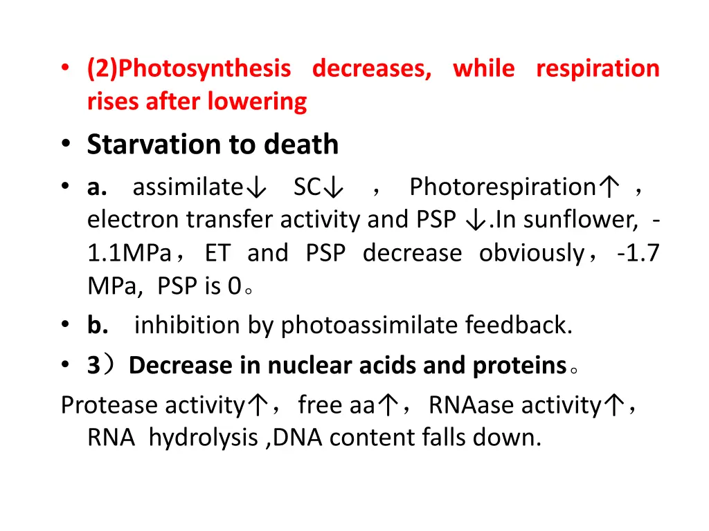 2 photosynthesis decreases while respiration