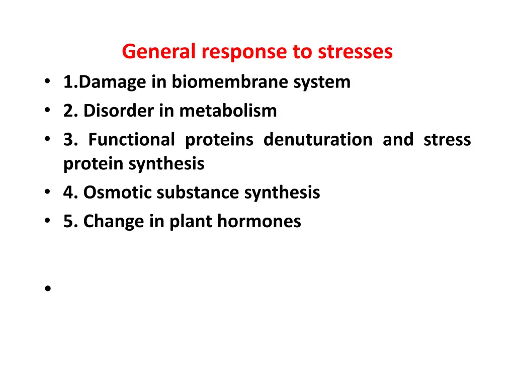 general response to stresses 1 damage