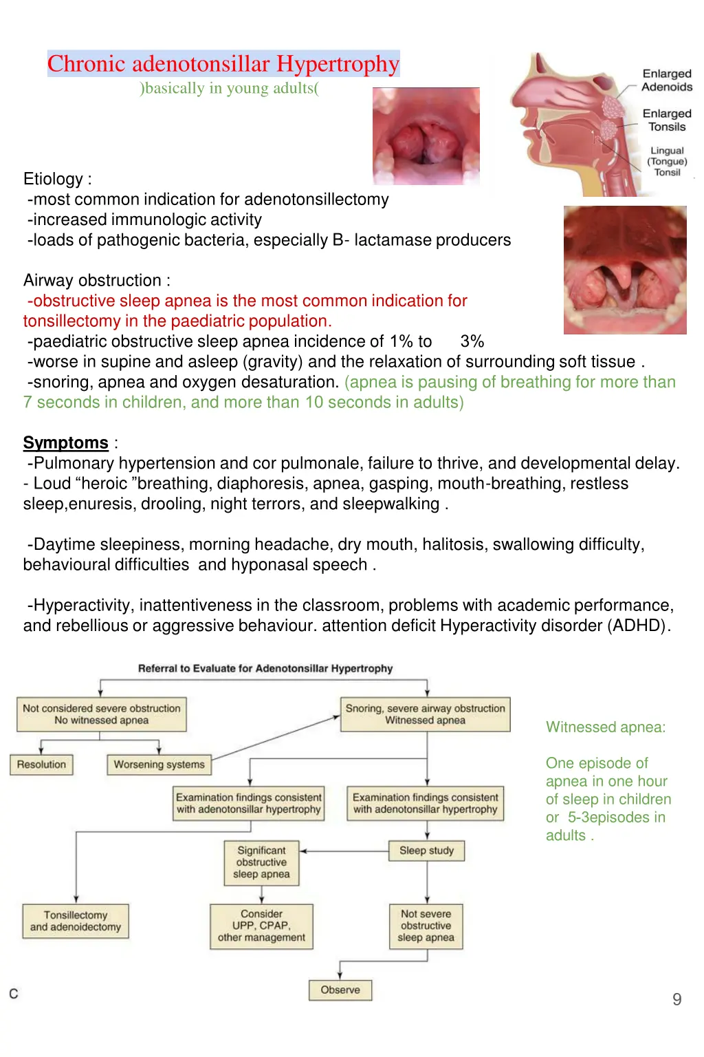 chronic adenotonsillar hypertrophy basically