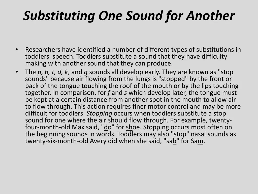 substituting one sound for another