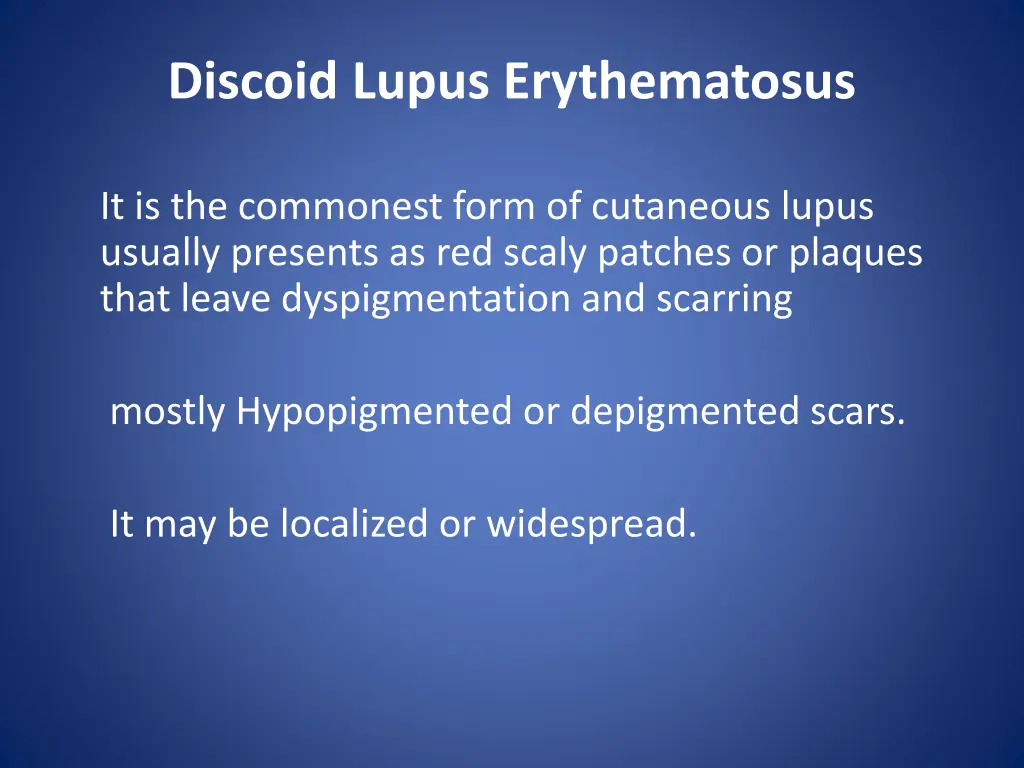 discoid lupus erythematosus