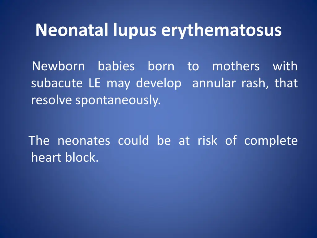 neonatal lupus erythematosus