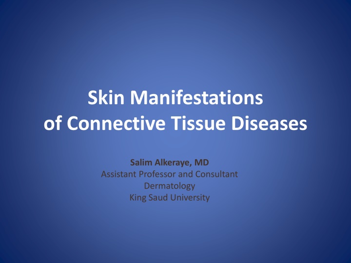 skin manifestations of connective tissue diseases