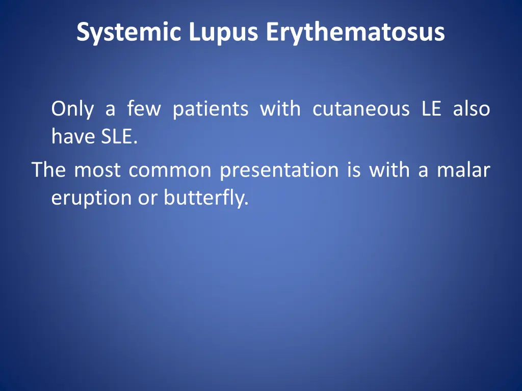 systemic lupus erythematosus