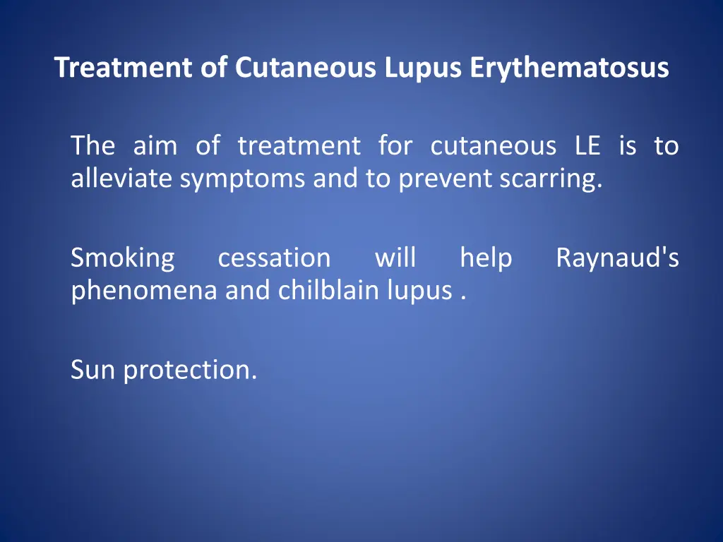 treatment of cutaneous lupus erythematosus