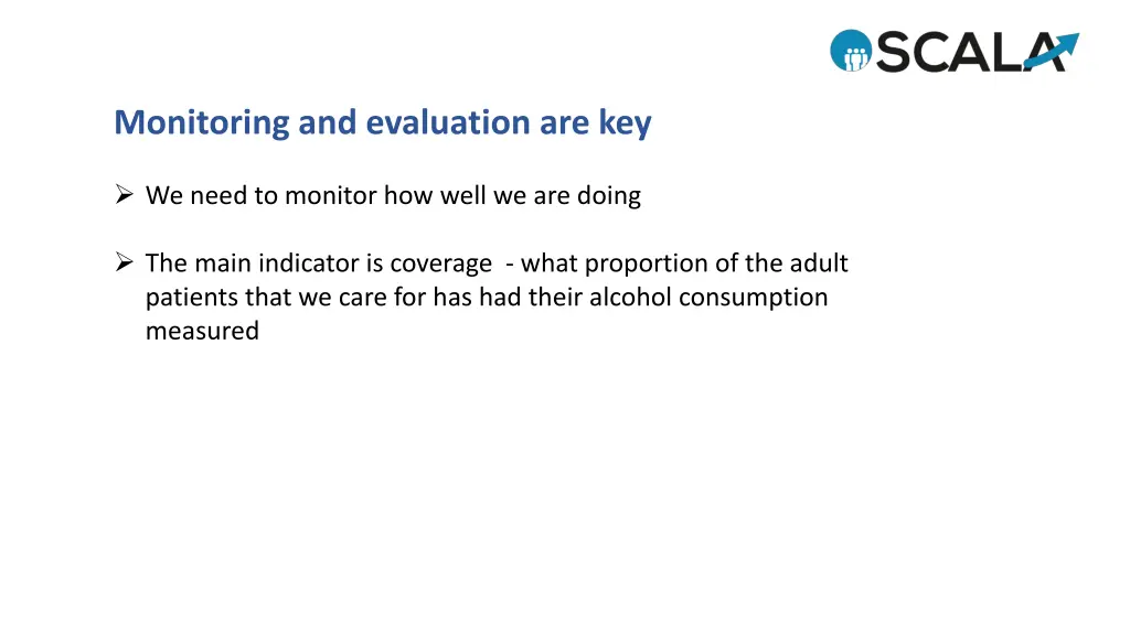 monitoring and evaluation are key