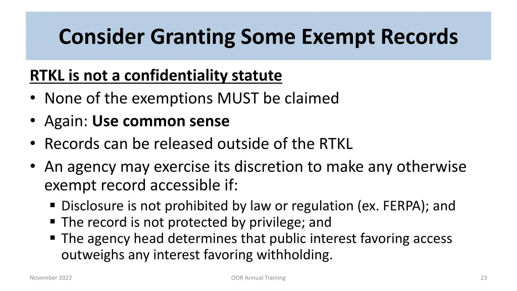 consider granting some exempt records