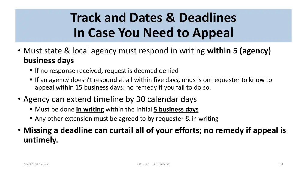 track and dates deadlines in case you need