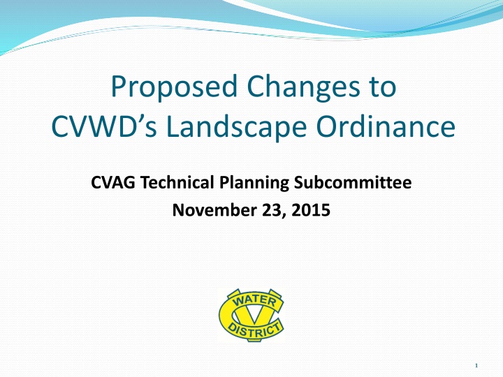 proposed changes to cvwd s landscape ordinance