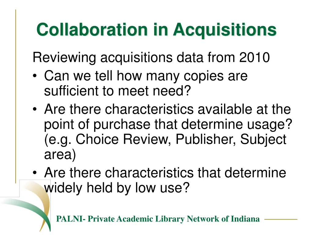 collaboration in acquisitions